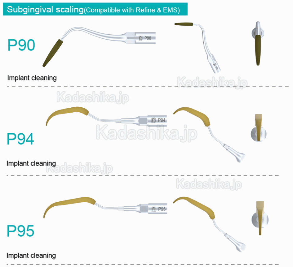 5本 Refine® インプラント・補綴物用スケーラーチップ P90 P94 P95 P96L P96R